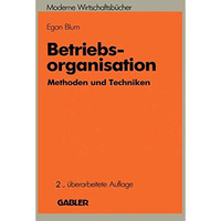 Betriebsorganisation: Methoden und Techniken [Paperback]