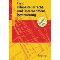 Bilanzsteuerrecht und Unternehmensbesteuerung [Paperback]