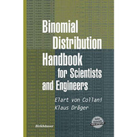 Binomial Distribution Handbook for Scientists and Engineers [Hardcover]