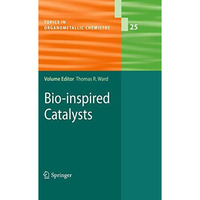 Bio-inspired Catalysts [Hardcover]