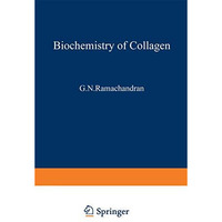 Biochemistry of Collagen [Paperback]