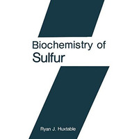 Biochemistry of Sulfur [Paperback]