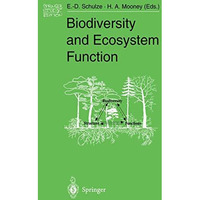 Biodiversity and Ecosystem Function [Paperback]