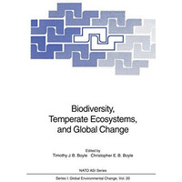 Biodiversity, Temperate Ecosystems, and Global Change [Paperback]