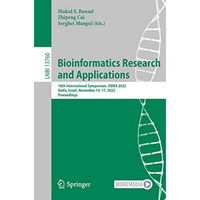 Bioinformatics Research and Applications: 18th International Symposium, ISBRA 20 [Paperback]