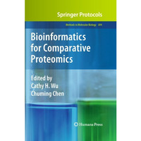 Bioinformatics for Comparative Proteomics [Hardcover]