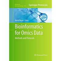 Bioinformatics for Omics Data: Methods and Protocols [Paperback]