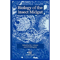 Biology of the Insect Midgut [Paperback]