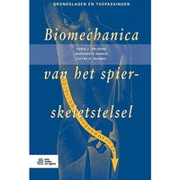 Biomechanica van het spier-skeletstelsel [Paperback]