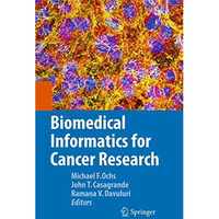 Biomedical Informatics for Cancer Research [Hardcover]