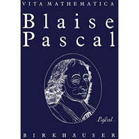 Blaise Pascal 16231662 [Paperback]