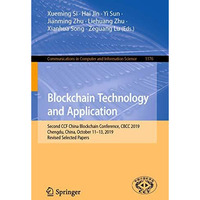 Blockchain Technology and Application: Second CCF China Blockchain Conference, C [Paperback]