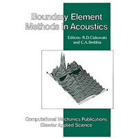 Boundary Element Methods in Acoustics [Hardcover]