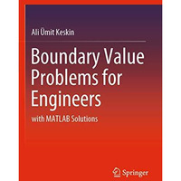 Boundary Value Problems for Engineers: with MATLAB Solutions [Paperback]