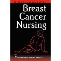 Breast Cancer Nursing [Paperback]