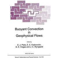 Buoyant Convection in Geophysical Flows [Paperback]