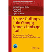 Business Challenges in the Changing Economic Landscape - Vol. 1: Proceedings of  [Hardcover]