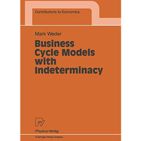 Business Cycle Models with Indeterminacy [Paperback]