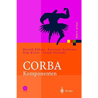 CORBA Komponenten: Effektives Software-Design und Programmierung [Paperback]