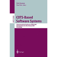 COTS-Based Software Systems: Third International Conference, ICCBSS 2004, Redond [Paperback]