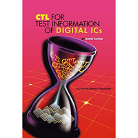 CTL for Test Information of Digital ICs [Paperback]