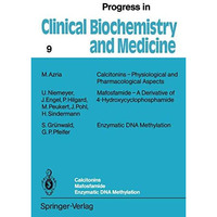 Calcitonins  Physiological and Pharmacological Aspects. Mafosfamide  A Derivat [Paperback]