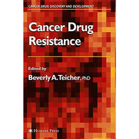 Cancer Drug Resistance [Hardcover]