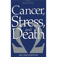 Cancer, Stress, and Death [Hardcover]