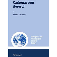 Carbonaceous Aerosol [Paperback]