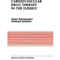 Cardiovascular Drug Therapy in the Elderly [Paperback]