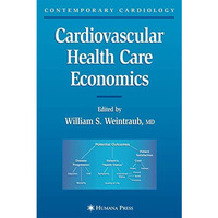 Cardiovascular Health Care Economics [Hardcover]