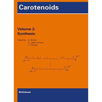 Carotenoids: Volume 2: Synthesis [Paperback]