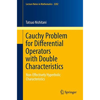 Cauchy Problem for Differential Operators with Double Characteristics: Non-Effec [Paperback]