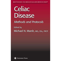 Celiac Disease: Methods and Protocols [Hardcover]