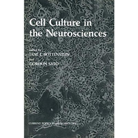 Cell Culture in the Neurosciences [Paperback]