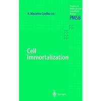 Cell Immortalization [Hardcover]