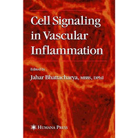 Cell Signaling in Vascular Inflammation [Paperback]