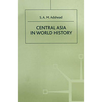 Central Asia in World History [Paperback]