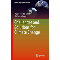 Challenges and Solutions for Climate Change [Hardcover]