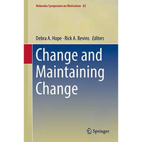 Change and Maintaining Change [Hardcover]