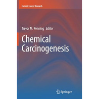 Chemical Carcinogenesis [Paperback]