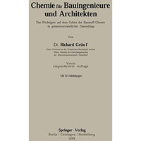 Chemie f?r Bauingenieure und Architekten: Das Wichtigste auf dem Gebiet der Baus [Paperback]