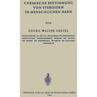 Chemische Bestimmung von Steroiden im Menschlichen Harn [Paperback]