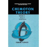 Chemoton Theory: Theory of Living Systems [Hardcover]