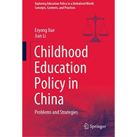 Childhood Education Policy in China: Problems and Strategies [Hardcover]