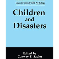 Children and Disasters [Paperback]