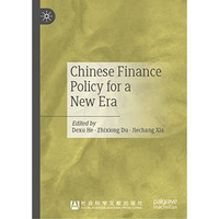 Chinese Finance Policy for a New Era [Hardcover]