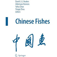 Chinese Fishes [Paperback]