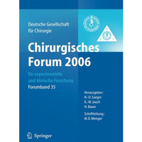 Chirurgisches Forum 2006 f?r experimentelle und klinische Forschung: 123. Kongre [Paperback]