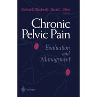 Chronic Pelvic Pain: Evaluation and Management [Paperback]